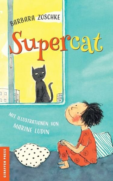Cover for Zoschke · Supercat (Buch) (2020)
