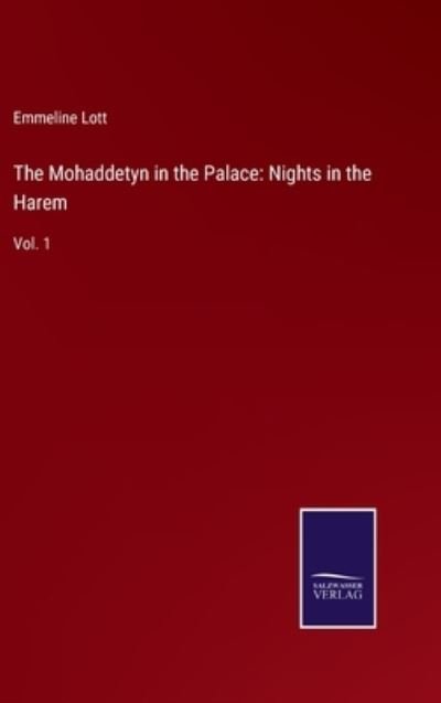 Cover for Emmeline Lott · The Mohaddetyn in the Palace (Inbunden Bok) (2022)