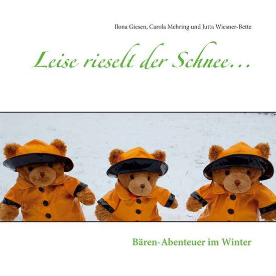 Cover for Giesen · Leise rieselt der Schnee... (N/A)