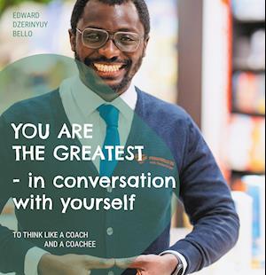 Cover for Edward Dzerinyuy Bello · I am the greatest conversation with myself (Hardcover Book) (2021)