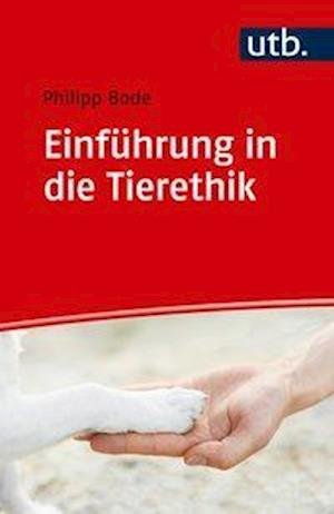 Cover for Philipp Bode · EinfÃ¼hrung In Die Tierethik (Bog)