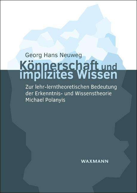 Cover for Neuweg · Könnerschaft und implizites Wiss (Book)