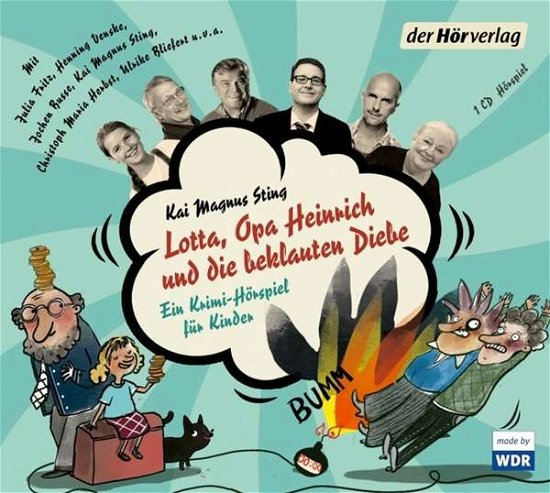 Cover for Kai Magnus Sting · Lotta,opa Heinrich Und Die Beklauten Diebe (CD) (2020)