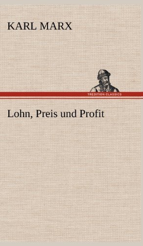 Cover for Karl Marx · Lohn, Preis Und Profit (Hardcover Book) [German edition] (2012)