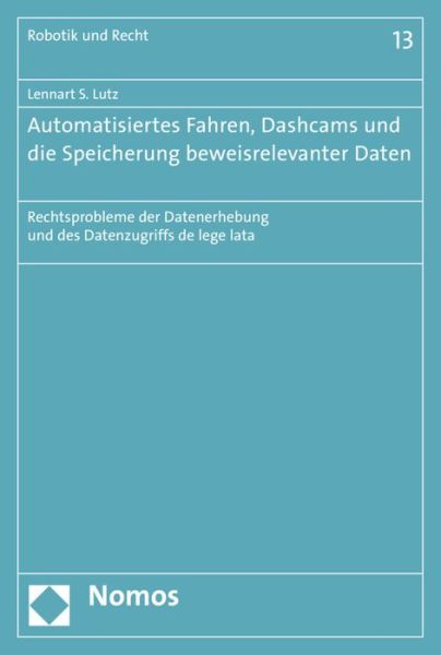 Cover for Lutz · Automatisiertes Fahren, Dashcams u (Book) (2017)