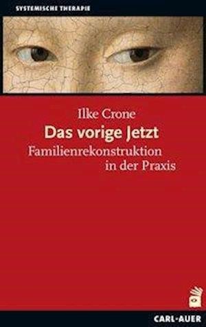 Cover for Crone · Das vorige Jetzt (Book)