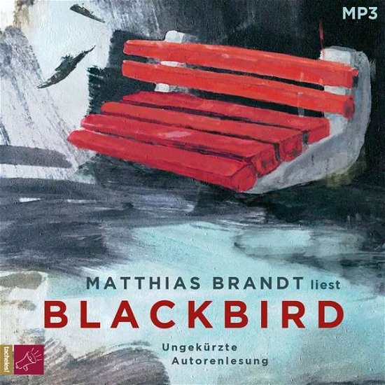 Cover for Matthias Brandt · Blackbird (1 X Mp3-cd) (CD) (2019)