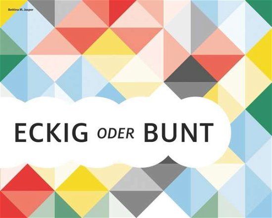Cover for Jasper · Eckig oder bunt (Spiel) (Bog)