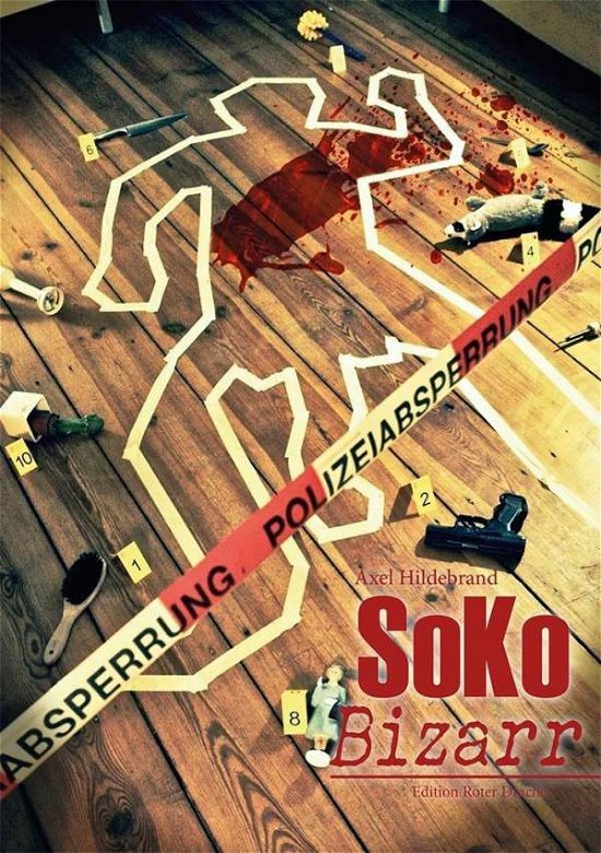 Cover for Hildebrand · SOKO Bizarr (Book)