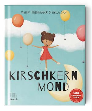 Cover for Vivien Thieringer · Kirschkernmond (Book) (2023)