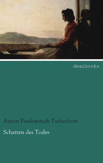 Cover for Tschechow · Schatten des Todes (Bog)