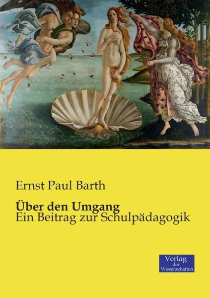 Cover for Ernst Paul Barth · Uber den Umgang (Paperback Book) (2019)