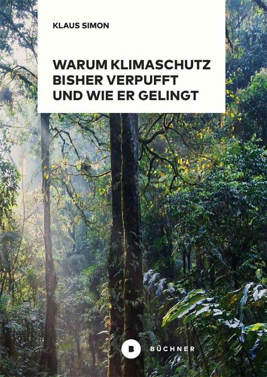 Cover for Simon · Warum Klimaschutz bisher verpufft (Bok)
