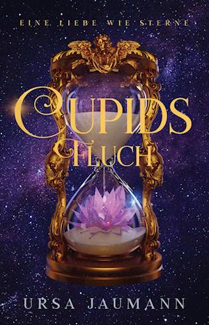 Cover for Ursa Jaumann · Cupids Fluch - Eine Liebe wie Sterne (Book) (2024)