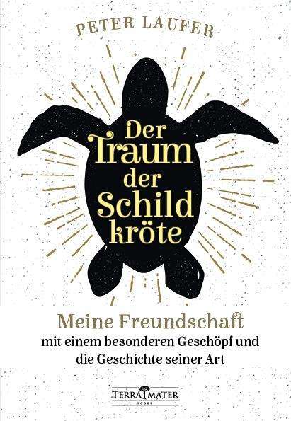 Cover for Laufer · Der Traum der Schildkröte (Book)