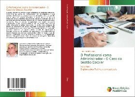 Cover for Dinis · O Profissional como Administrador (Book)