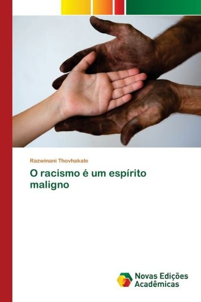 Cover for Thovhakale · O racismo é um espírito mali (Buch) (2020)