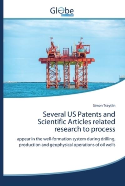 Cover for Simon Tseytlin · Several US Patents and Scientific Articles related research to process (Paperback Book) (2020)