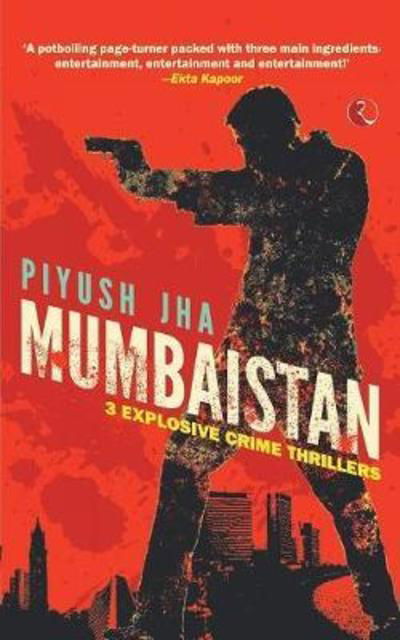 Cover for Piyush Jha · Mumbaistan (Buch) (2012)