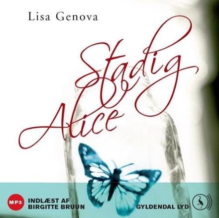 Cover for Lisa Genova · Stadig Alice (Audiobook (MP3)) [1º edição] [MP3-CD] (2010)