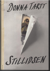 Stillidsen - Donna Tartt - Libros - Gyldendal - 9788703065175 - 17 de julio de 2014