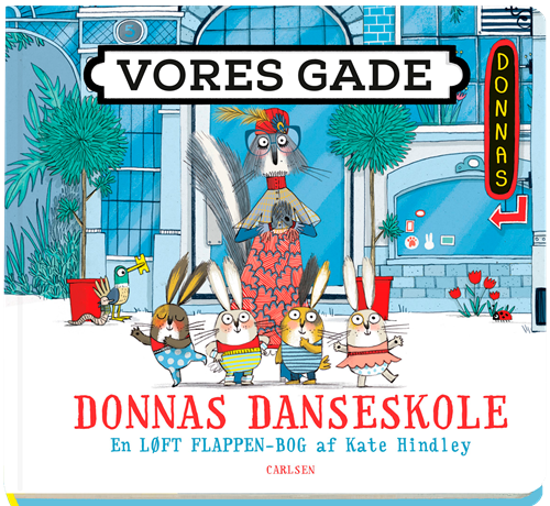 Cover for Ingen Forfatter; Ingen Forfatter; Ingen Forfatter · Vores gade. Donnas danseskole (Cardboard Book) [1. wydanie] (2022)