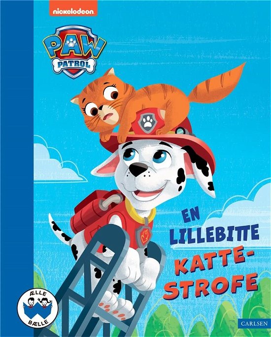 Cover for ViacomCBS · Ælle Bælle: En lillebitte kattestrofe - Paw Patrol (Inbunden Bok) [1:a utgåva] (2022)