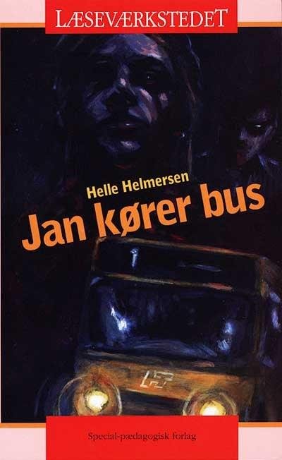 Cover for Helle Helmersen · Læseværkstedet: Jan kører bus, Rødt niveau (Sewn Spine Book) [1th edição] (2000)
