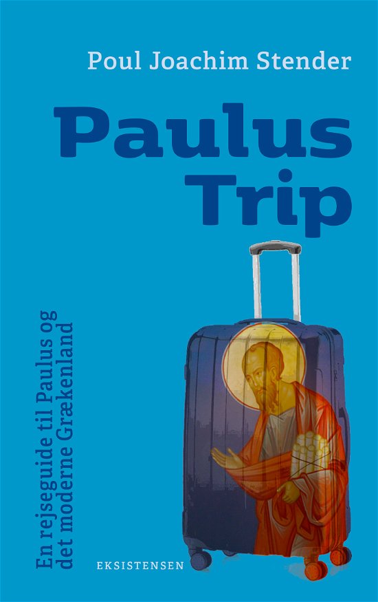Cover for Poul Joachim Stender · Paulus Trip (Sewn Spine Book) [1e uitgave] (2023)