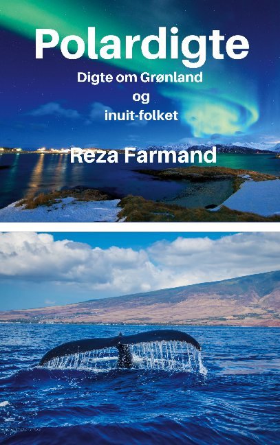 Cover for Reza Farmand; Reza Farmand; Reza Farmand · Polardigte (Paperback Book) [1th edição] (2020)
