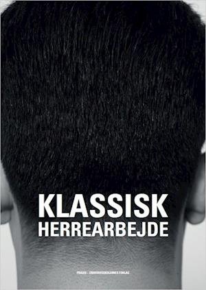 Cover for . · Klassisk herrearbejde (Book) [1er édition] (2018)