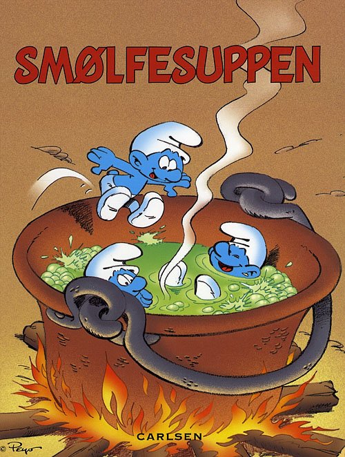 Cover for Peyo · Smølf: Smølfesuppen (Indbundet Bog) [1. udgave] (2008)