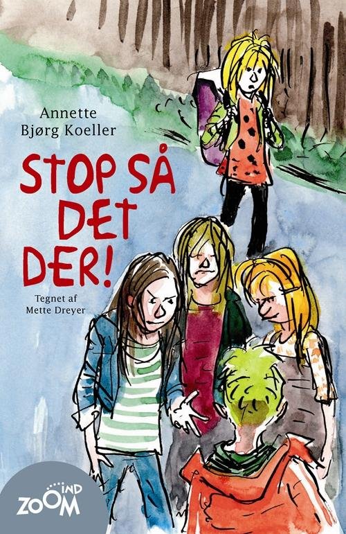 Cover for Annette Bjørg · Stop så det der! (Sewn Spine Book) [1º edição] (2010)