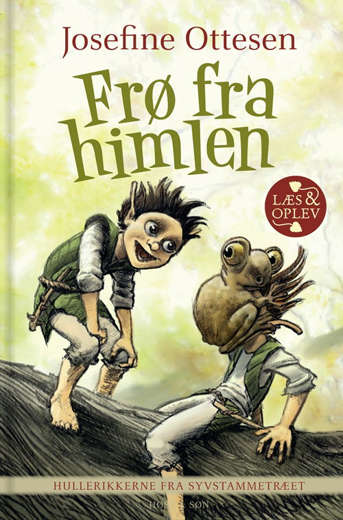 Cover for Josefine Ottesen · Hullerikkerne: Hullerikkerne fra Syvstammetræet. Frø fra himlen (Inbunden Bok) [1:a utgåva] [Indbundet] (2013)