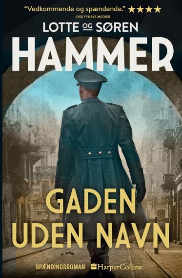 Cover for Lotte Hammer og Søren Hammer · Venner og fjender bind 3: Gaden uden navn (Paperback Book) [2e édition] (2021)