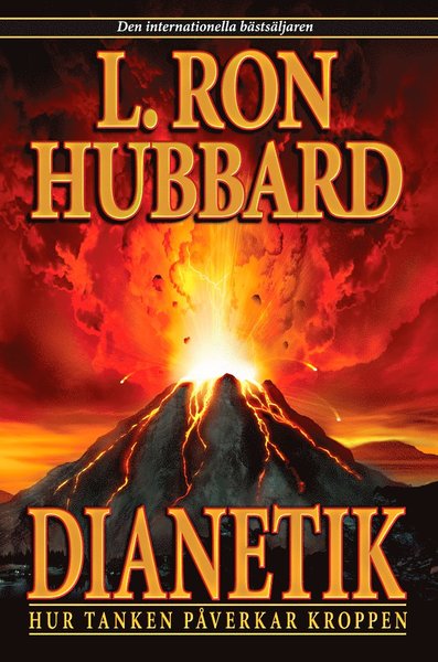 Cover for L. Ron Hubbard · Dianetik : hur tanken påverkar kroppen (Hardcover Book) (2007)