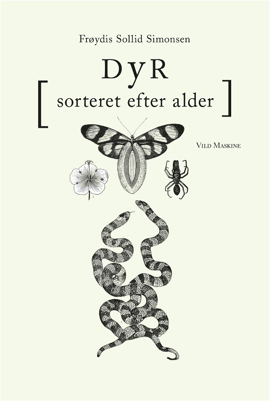 Cover for Frøydis Sollid Simonsen · Dyr, sorteret efter alder (Sewn Spine Book) [1º edição] (2018)
