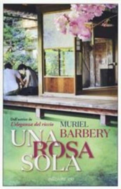 Cover for Muriel Barbery · Una Rosa Sola (Bog)