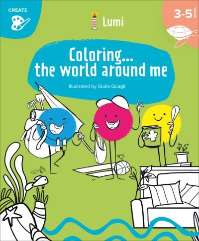 Cover for Chiara Piroddi · Coloring... The World Around Me - LUMI Activity (Paperback Bog) (2023)