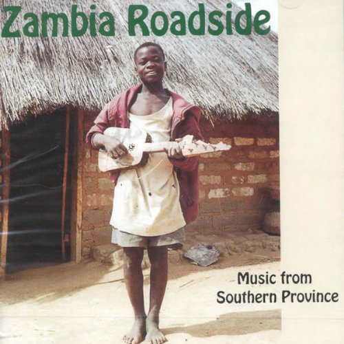 Cover for Zambia Roadside: Music from Southern Province / Va (CD) (2014)