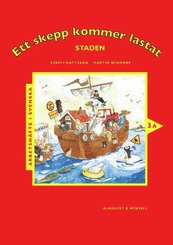 Cover for Martin Widmark · Ett skepp kommer lastat: Ett skepp kommer lastat Arbetshäfte 3A - staden (Bok) (1997)