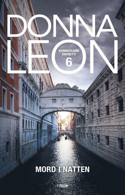 Cover for Donna Leon · Kommissarie Brunetti: Mord i natten (ePUB) (2021)