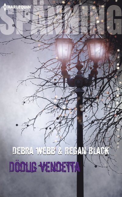 Cover for Regan Black · Spänning: Dödlig vendetta (Book) (2016)