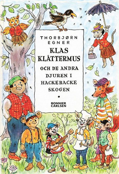 Cover for Thorbjörn Egner · Klas Klättermus (Bound Book) (2000)