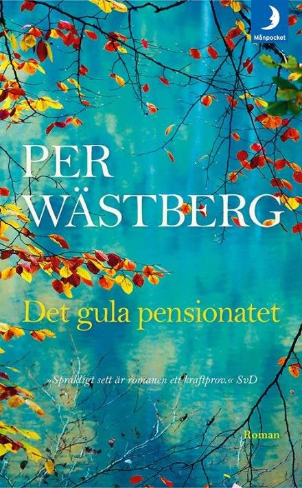 Cover for Wästberg Per · Det gula pensionatet (Taschenbuch) (2016)