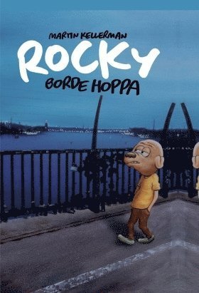 Cover for Martin Kellerman · Rocky: Rocky borde hoppa (Kartor) (2016)