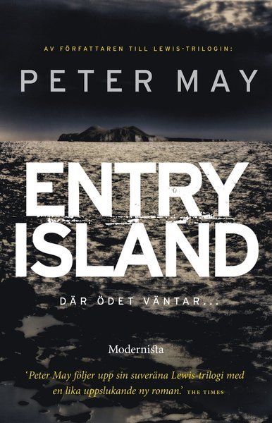 Entry Island - Peter May - Bücher - Modernista - 9789177016175 - 20. Februar 2017