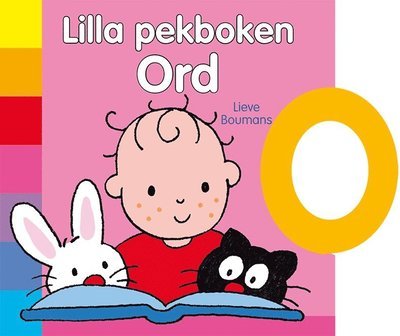 Lilla pekboken: ord - Lieve Boumans - Bøger - Tukan förlag - 9789177834175 - 24. oktober 2018