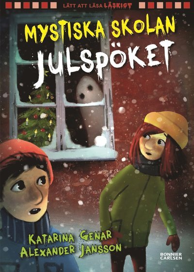 Cover for Katarina Genar · Mystiska skolan. Julspöket (Gebundesens Buch) (2023)