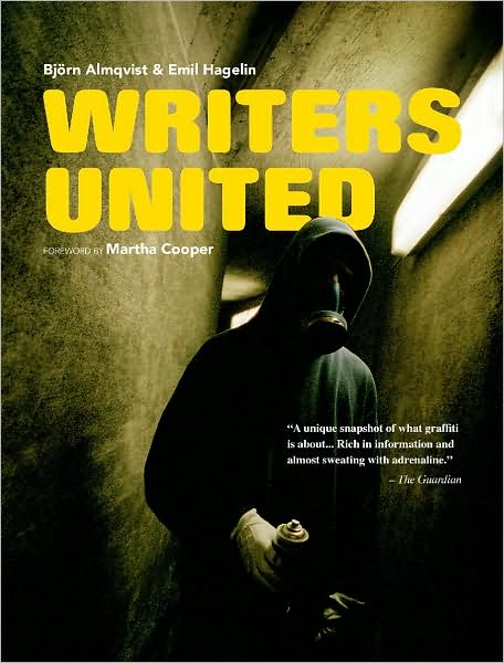 Cover for Bjorn Almqvist · Writers United: The Story About WFUC - A Swedish Graffiti Crew (Paperback Book) (2009)